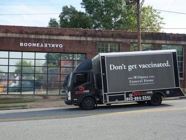 A Funeral Truck With Ad 'Don't Get Vaccinated' Urges People To Get Vaccinated - autojosh 