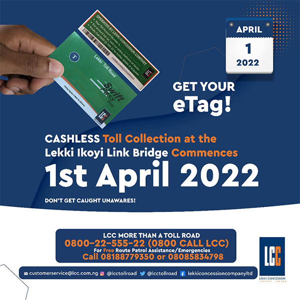 LCC To Recommence Collection Of Toll Fee On Lekki-Ikoyi Link Bridge On April 1st 
