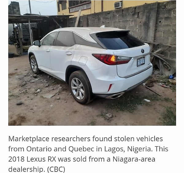 Cars Stolen From Canada Are Openly Being Advertised And Sold In Nigeria, Ghana - Marketplace Investigation - autojosh 