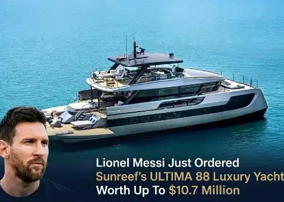 Lionel Messi Just Ordered Sunreef’s ULTIMA 88 Luxury Yacht, Worth Up To $10.7 Million